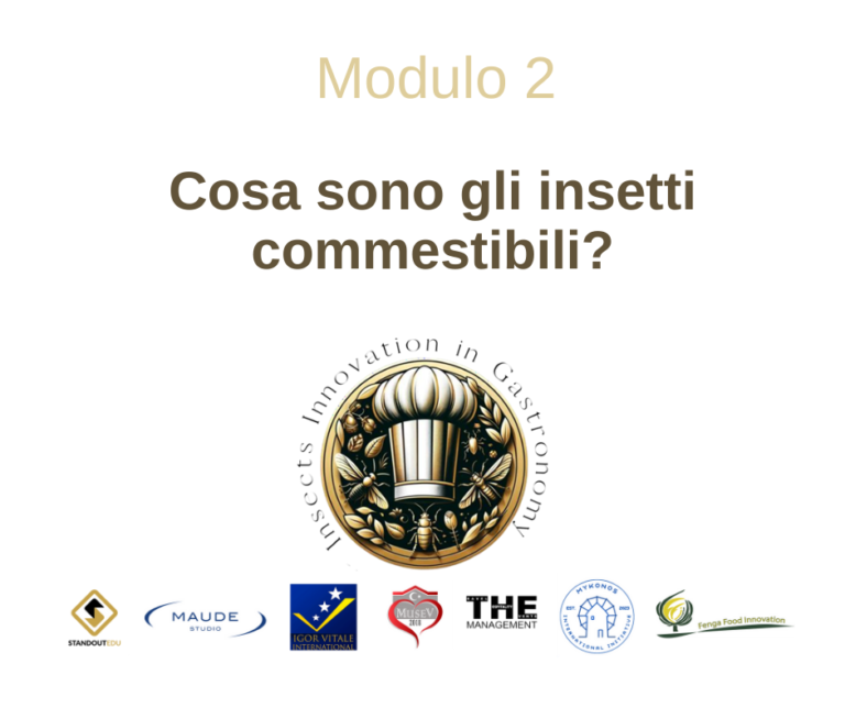 Module 2: Cosa sono gli insetti commestibili?