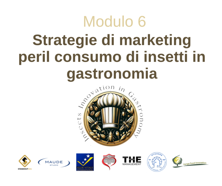 Module 6 : Strategie di marketing per il consumo di insetti in gastronomia